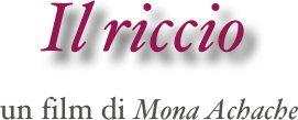 Il riccio
 un film di Mona Achache